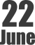 22 June